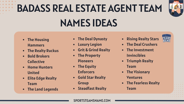 Badass Real Estate Agent Team Names Ideas 