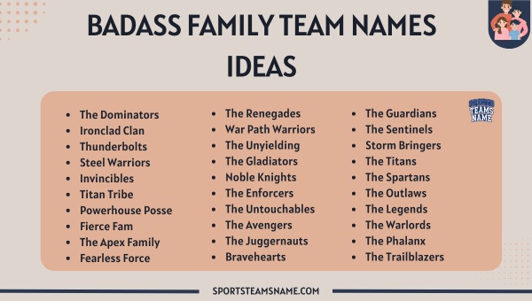 Badass Family Team Names Ideas