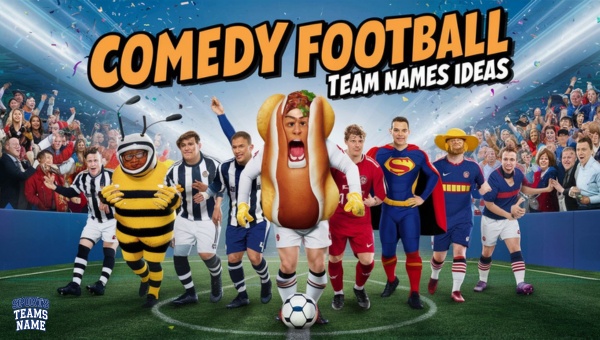 Comedy Football Team Names Ideas that are funny, cool, creative, & clever