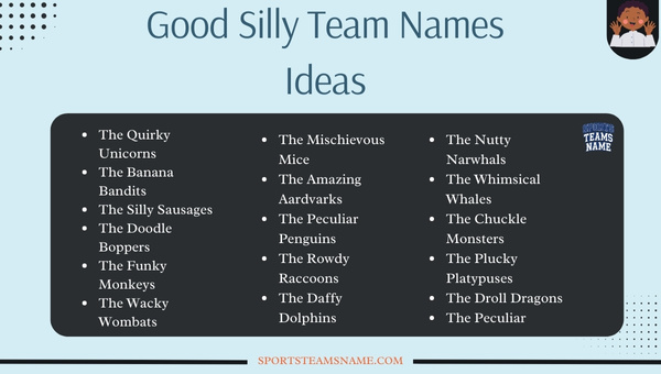 Good Silly Team Names  Ideas