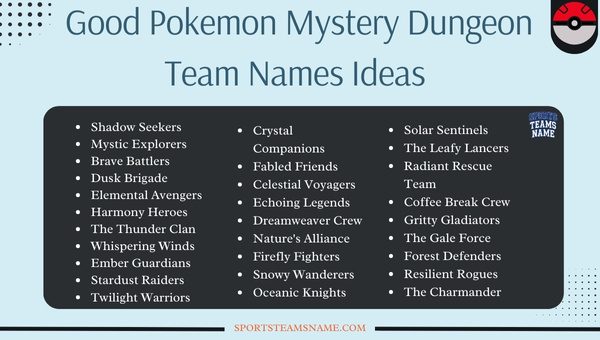 Good Pokemon Mystery Dungeon Team Names Ideas