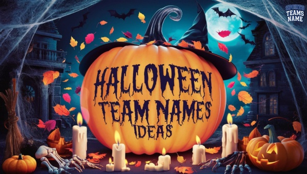 Best Scary Halloween Team Names Ideas [cy]