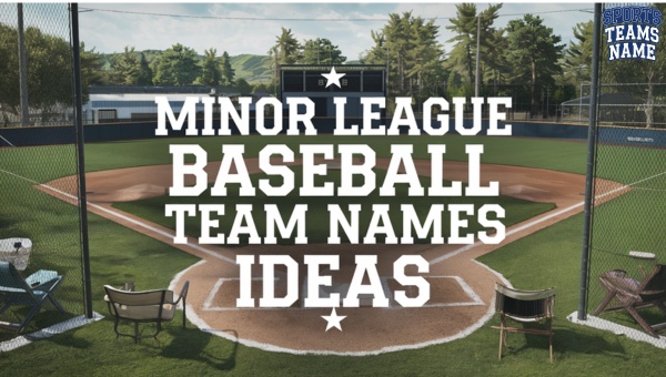Minor League Baseball Team Names Ideas