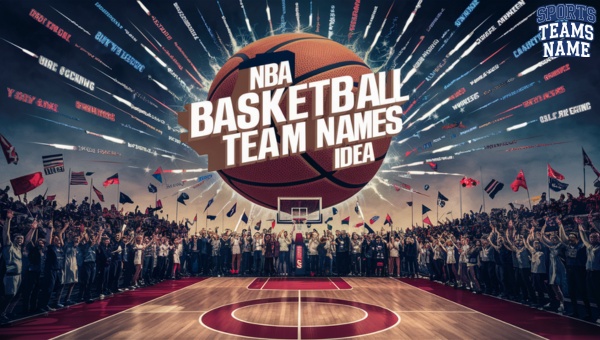 NBA Basketball Team Names Ideas