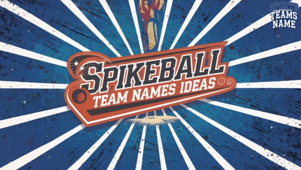 Spikeball Team Names Ideas [cy] [Funny, Catchy, Cool]