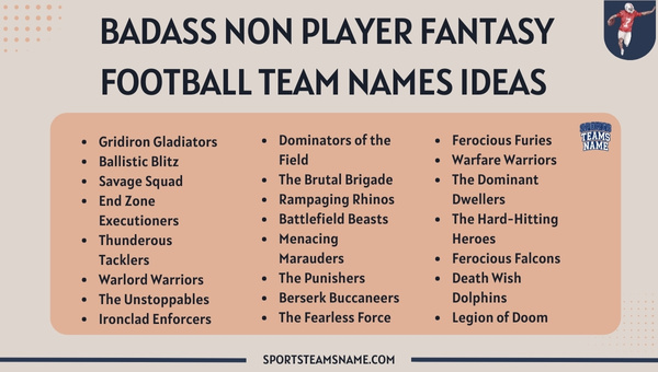 Badass Non Player Fantasy Football Team Names Ideas 