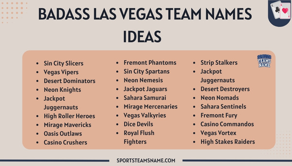 Badass Las Vegas Team Names 
Ideas 