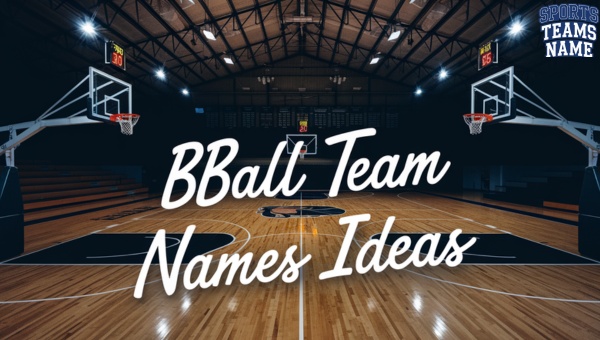 Bball Team Names Ideas