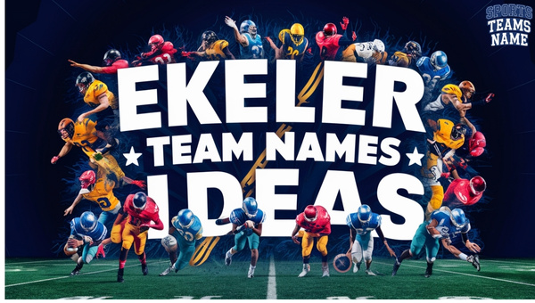 Ekeler Team Names Ideas