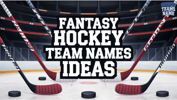 Fantasy Hockey Team Names Ideas
