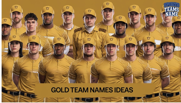 Gold Team Names Ideas