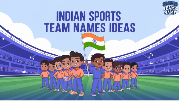 Indian Sports Team Names Ideas