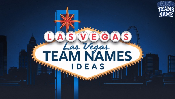 Las Vegas Team Names Ideas