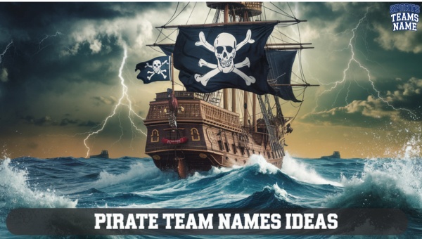 Pirate Team Names Ideas