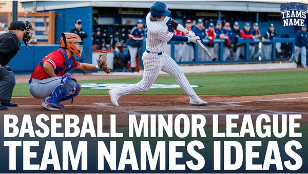 Baseball Minor League Team Names Ideas