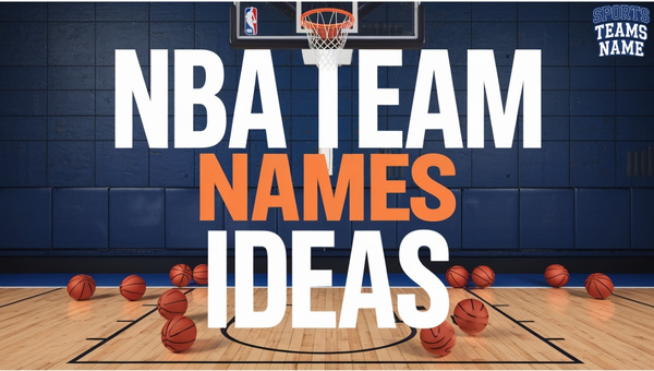 NBA Team Names Ideas